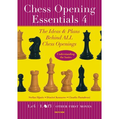 Chess Opening Essentials, Volume 4