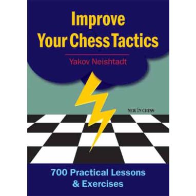 Improve Your Chess Tactics
