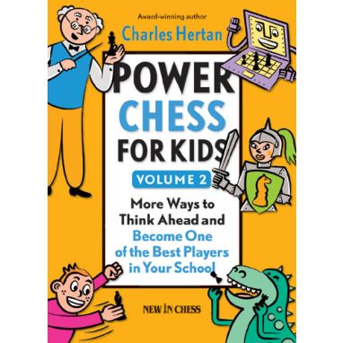 Power Chess for Kids Volume 2