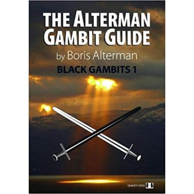 The Alterman Gambit Guide - Black Gambits 1