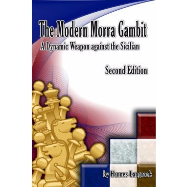 The Modern Morra Gambit, Second Edition