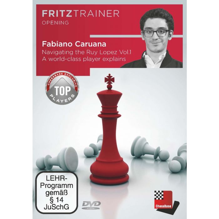 Fabiano Caruana: Navigating the Ruy Lopez - A world-class player explains  Vol. 1