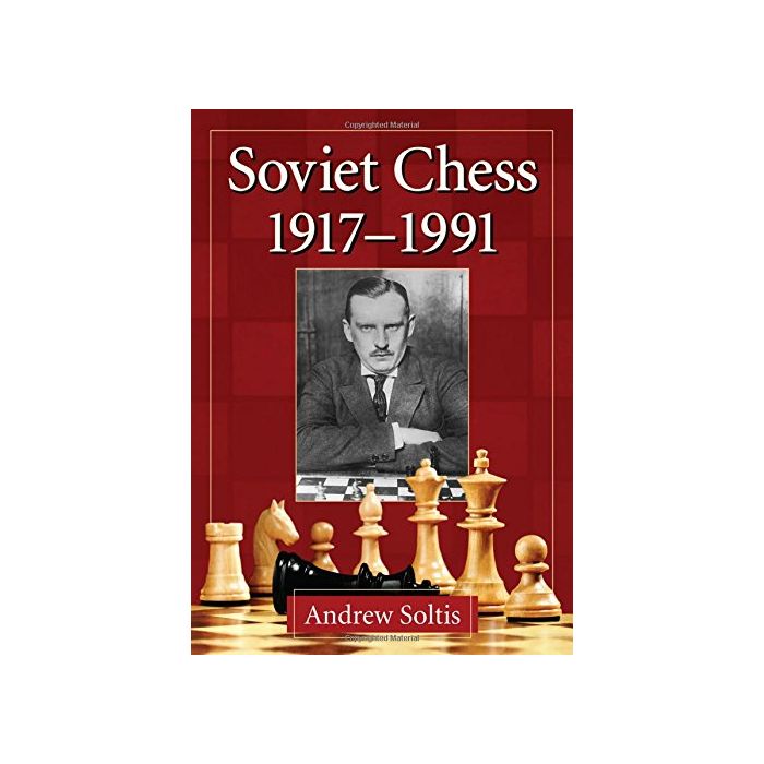 Soviet Chess 1917-1991