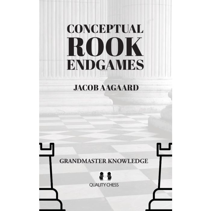 Conceptual Rook Endgames - HARDCOVER
