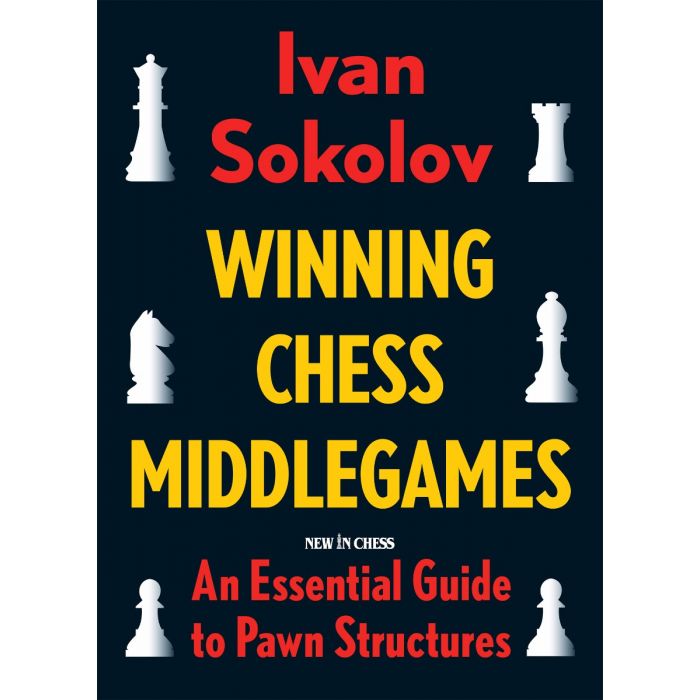 The Ultimate Guide to Chess Pawn Structures